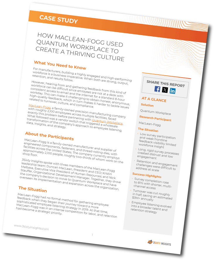 3Sixty Insights - CS - How MacLean-Fogg Used Quantum Workplace to Create a Thriving culture - Thumbnail Angled